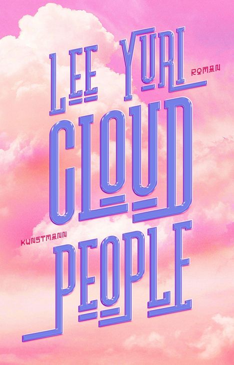 Text: "Lee Yuri", "Cloud People", "Roman", "Kunstmann". Hintergrund: Rosa Wolken, surreal gestaltet.
