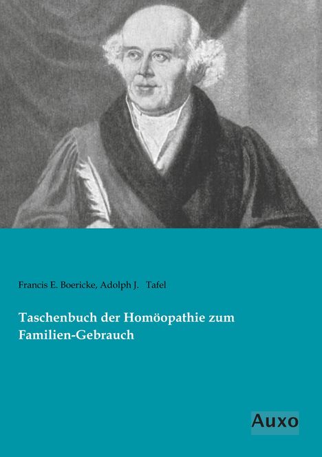 Francis E. Boericke: Taschenbuch der Homöopathie zum Familien-Gebrauch, Buch
