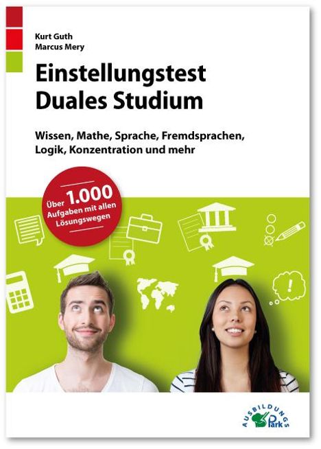 Kurt Guth: Einstellungstest Duales Studium, Buch