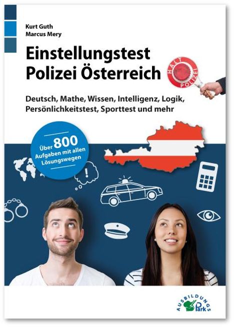 Kurt Guth: Einstellungstest Polizei Österreich, Buch