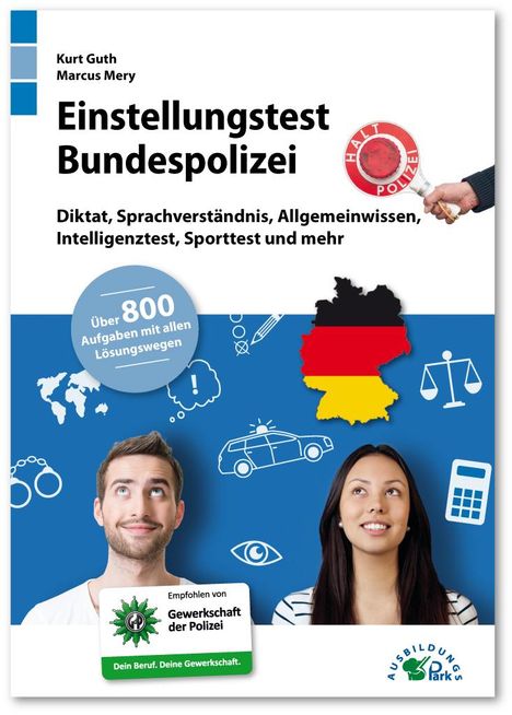 Kurt Guth: Einstellungstest Bundespolizei, Buch