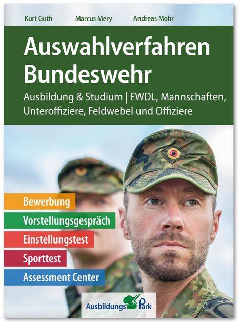 Kurt Guth: Auswahlverfahren Bundeswehr, Buch