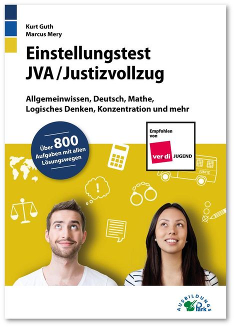 Kurt Guth: Einstellungstest JVA / Justizvollzug, Buch