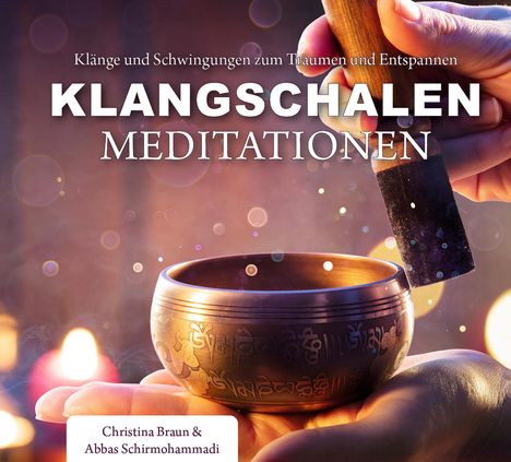 Christina Braun: Klangschalen-Meditationen, CD