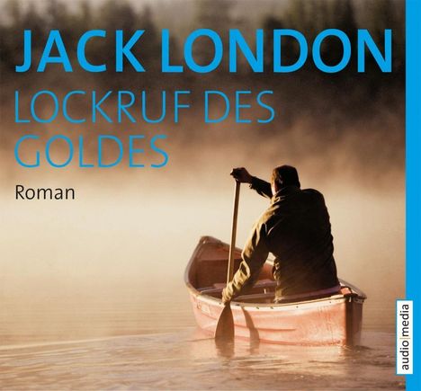 Jack London: Lockruf des Goldes, 5 CDs