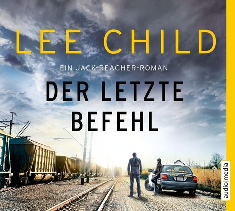 Lee Child: Der letzte Befehl., CD