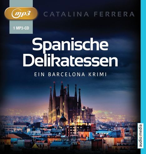 Catalina Ferrera: Ferrera, C: Spanische Delikatessen / MP3-CD, Diverse