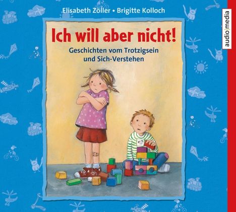 Brigitte Kolloch: Ich will aber nicht!, CD