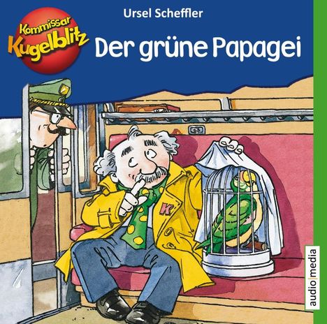 Ursel Scheffler: Kommissar Kugelblitz - Der grüne Papagei, CD