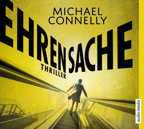 Michael Connelly: Ehrensache, 6 CDs