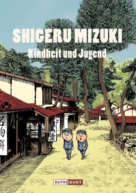 Shigeru Mizuki: Shigeru Mizuki: Kindheit und Jugend, Buch