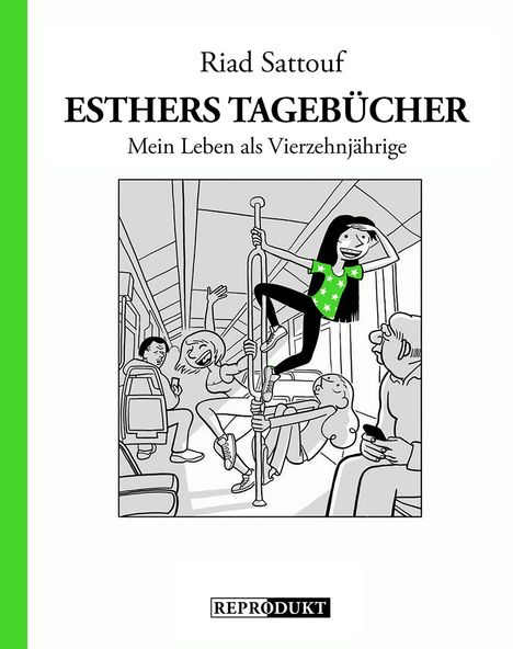 Riad Sattouf: Esthers Tagebücher 5: Mein Leben als Vierzehnjährige, Buch
