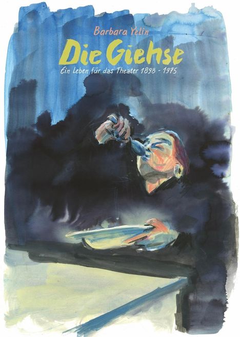 Barbara Yelin: Die Giehse, Buch