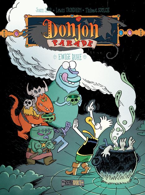 "Donjon Parade: Ewige Ruhe." Comicfiguren, darunter ein Lila Monster und eine Enten-ähnliche Figur, stehen um einen großen, brodelnden Kessel.