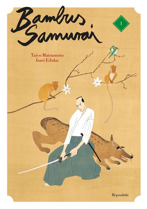 "Bambus Samurai" oben, Taiyo Matsumoto und Issei Eifuku darunter. Illustration eines Samurai mit Schwert, Affen und Zweigen.