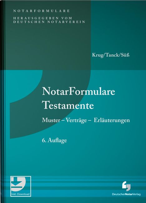 Walter Krug: NotarFormulare Testamente, Buch