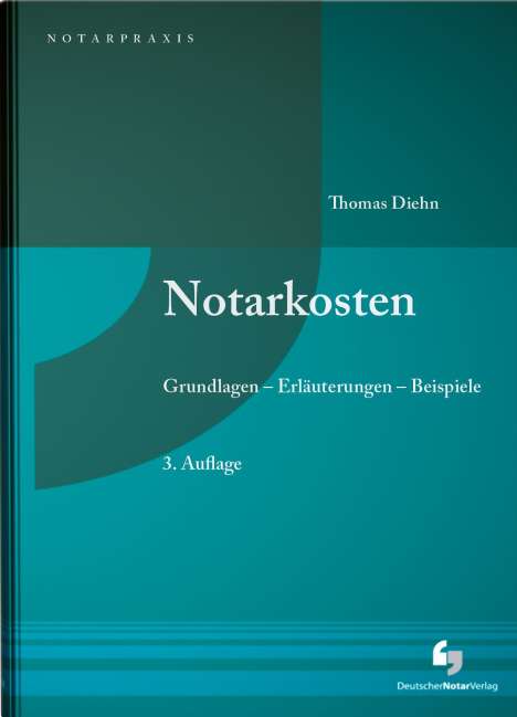 Thomas Diehn: Notarkosten, Buch