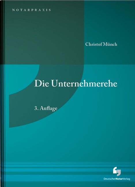 Christof Münch: Die Unternehmerehe, Buch