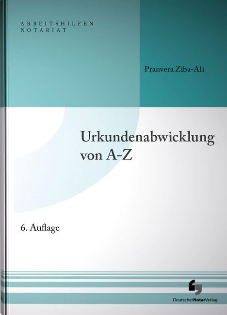Pranvera Ziba-Ali: Urkundenabwicklung von A-Z, Buch