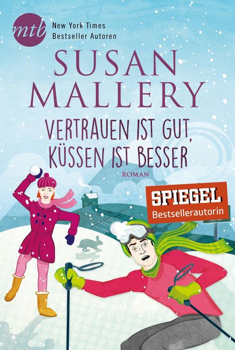 Susan Mallery: Mallery, S: Vertrauen ist gut, küssen ist besser, Buch