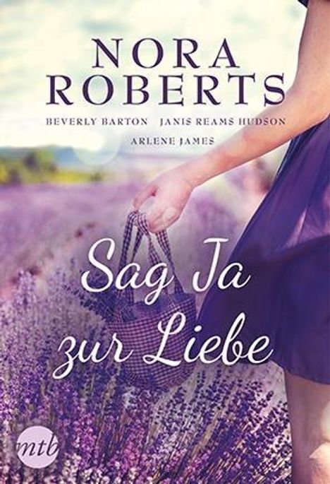 Nora Roberts: Sag Ja zur Liebe, Buch
