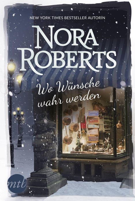 Nora Roberts: Wo Wünsche wahr werden, Buch