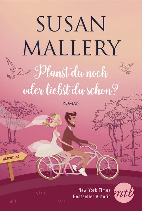 Susan Mallery: Planst du noch oder liebst du schon?, Buch