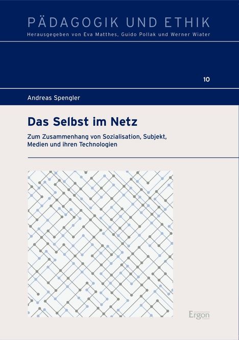 Andreas Spengler: Spengler, A: Selbst im Netz, Buch