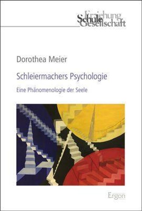Dorothea Meier: Meier, D: Schleiermachers Psychologie, Buch