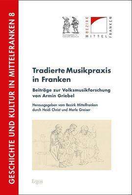Tradierte Musikpraxis in Franken, Buch