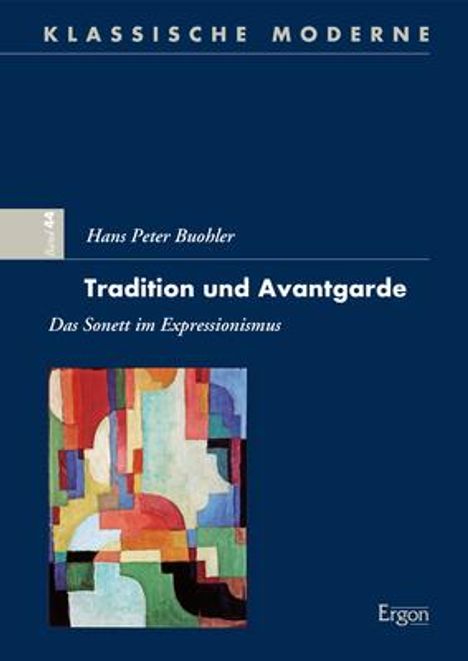 Hans Peter Buohler: Buohler, H: Tradition und Avantgarde, Buch