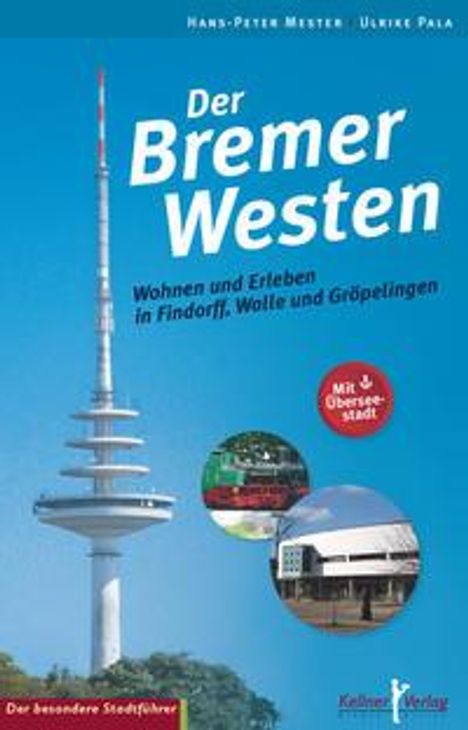Hans-Peter Mester: Der Bremer Westen, Buch