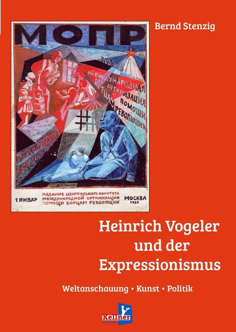 Bernd Stenzig: Heinrich Vogeler und der Expressionismus, Buch