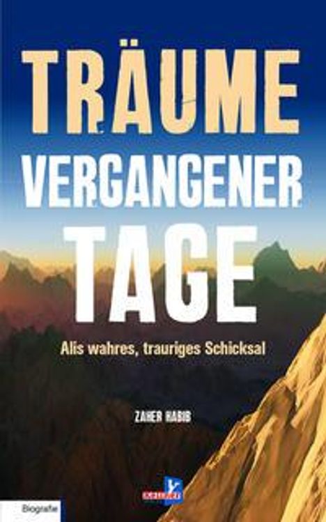 Zaher Habib: Habib, Z: Träume vergangener Tage, Buch