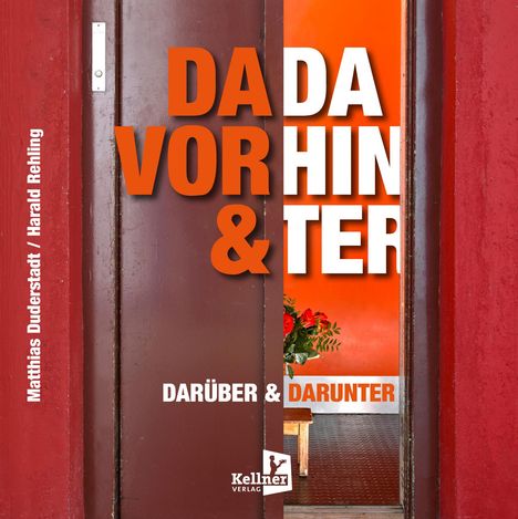 Matthias Duderstadt: Davor &amp; dahinter - Darüber &amp; darunter, Buch