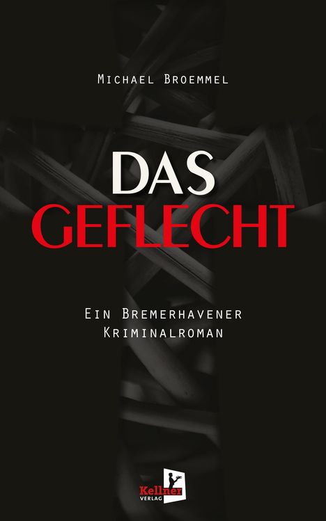 Michael Broemmel: Das Geflecht, Buch