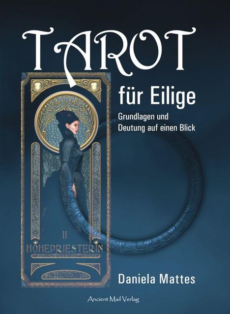 Daniela Mattes: Tarot für Eilige, Buch