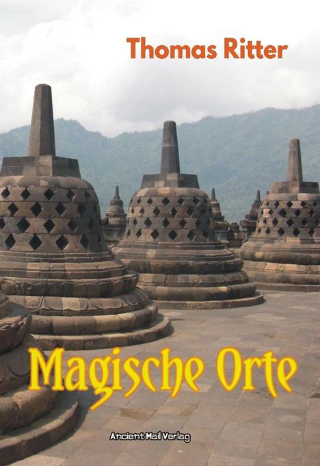 Thomas Ritter: Magische Orte, Buch