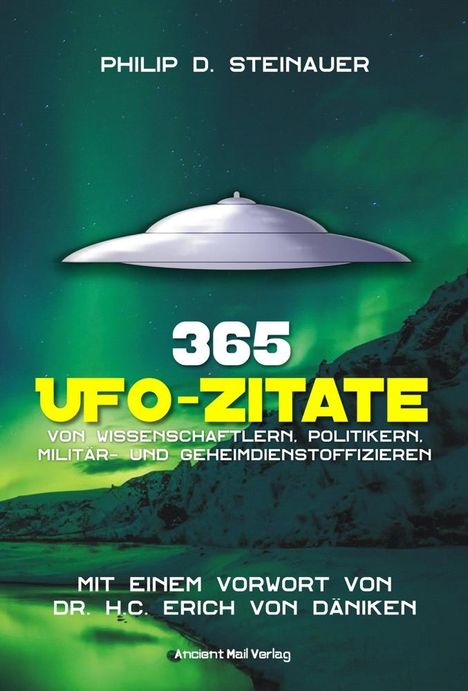 Philip D. Steinauer: 365 UFO-Zitate, Buch