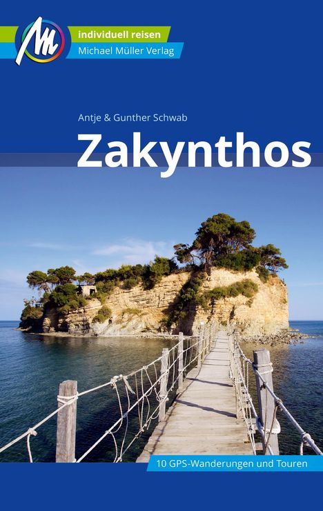 Gunther Schwab: Schwab, G: Zakynthos Reiseführer Michael Müller Verlag, Buch