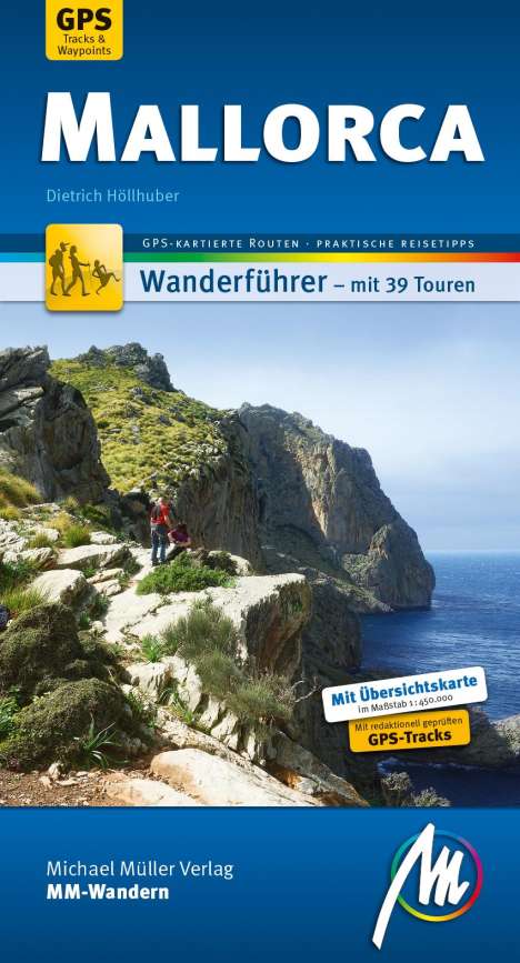 Dietrich Höllhuber: Höllhuber, D: Mallorca MM-Wandern Wanderführer, Buch