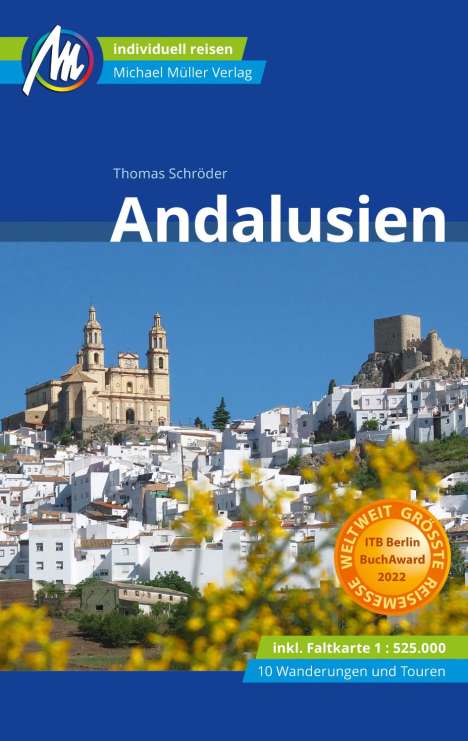 Thomas Schröder: Schröder, T: Andalusien Reiseführer Michael Müller, Buch