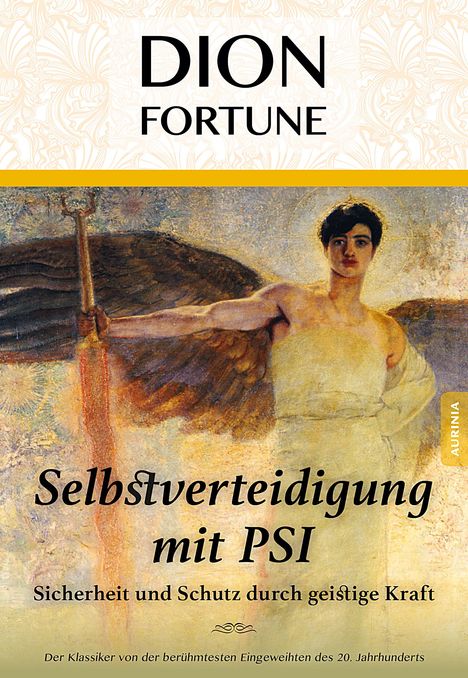 Dion Fortune: Energetische Selbstverteidigung, Buch