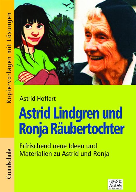 Astrid Lindgren: Astrid Lindgren und Ronja Räubertochter, Buch