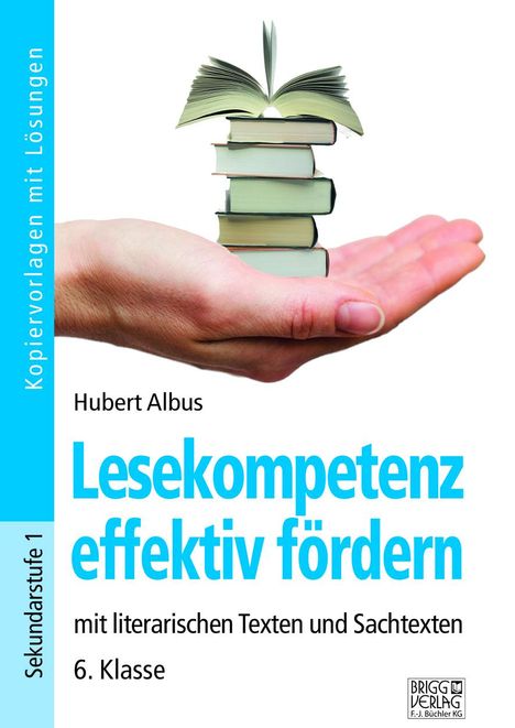 Hubert Albus: Lesekompetenz effektiv fördern - 6. Klasse, Buch