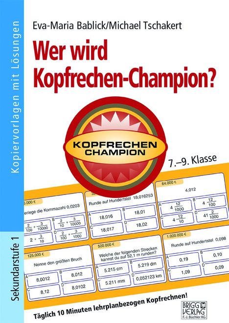 Eva-Maria Bablick: Wer wird Kopfrechen-Champion? 7.- 9. Klasse, Buch