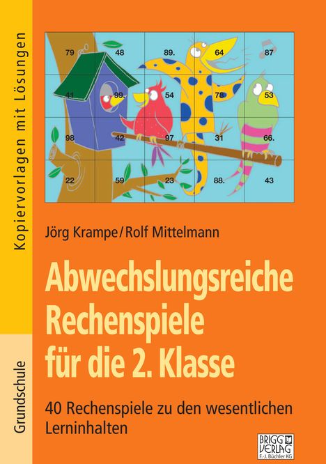 Jörg Krampe: Abwechslungsreiche Rechenspiele für die 2. Klasse, Buch
