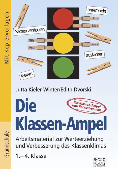 Jutta Kieler-Winter: Die Klassen-Ampel: 1.-4. Klasse, Buch