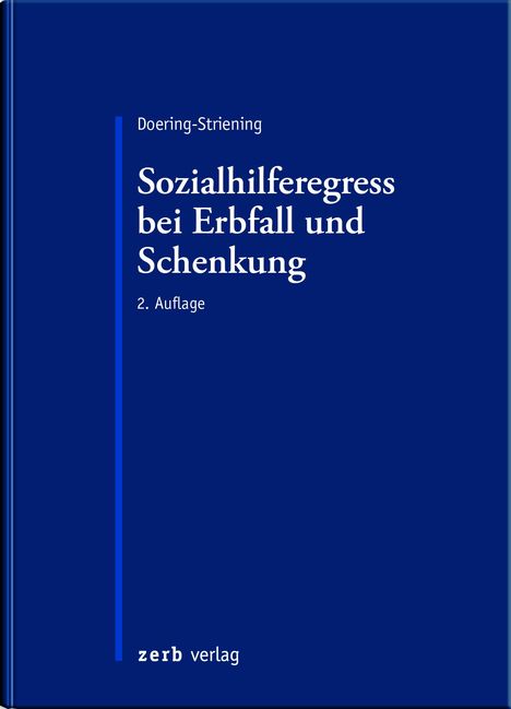 Gudrun Doering-Striening: Sozialhilferegress bei Erbfall und Schenkung, Buch