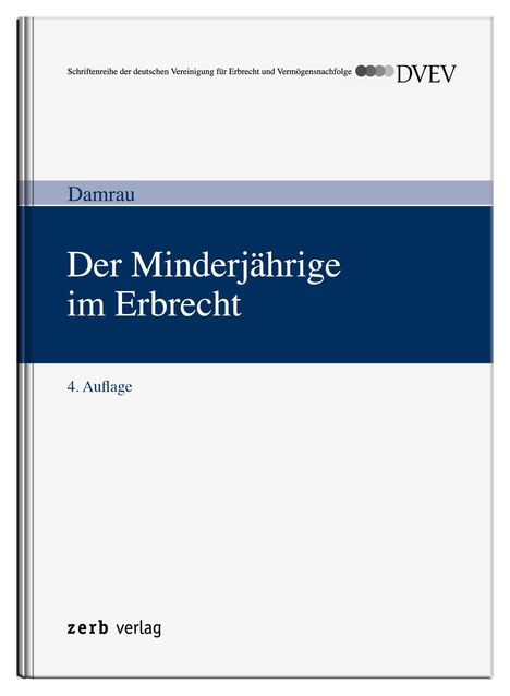 Jürgen Damrau: Der Minderjährige im Erbrecht, Buch